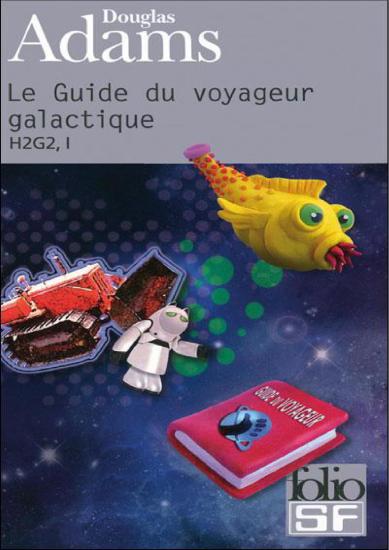 [H2G2-1] Le Guide du Routard Galactique