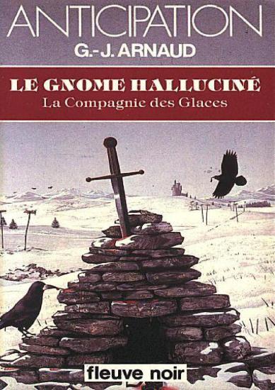 [Compagnie des Glaces-07] Le Gnome hallucin&eacute;