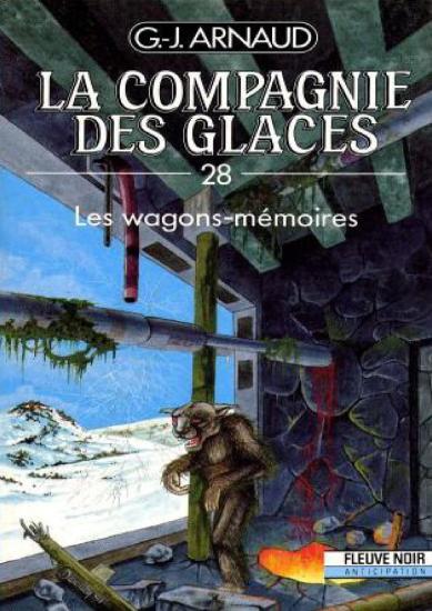 [Compagnie des Glaces-28] Les wagons-m&eacute;moires