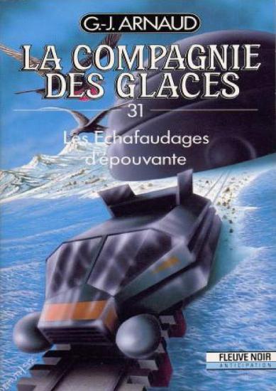 [Compagnie des Glaces-31] Les &Eacute;chafaudages d'&eacute;pouvante