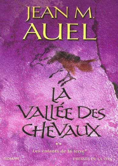 [Les Enfants de la Terre-2] La Vall&eacute;e des chevaux