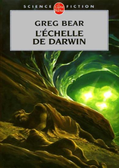 [Darwin-1] L'&Eacute;chelle de Darwin