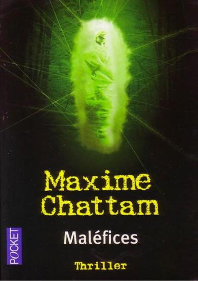 [Trilogie du mal-3]Mal&eacute;fices