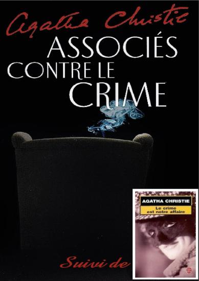 Associ&eacute;s contre le crime - Le crime est notre affaire