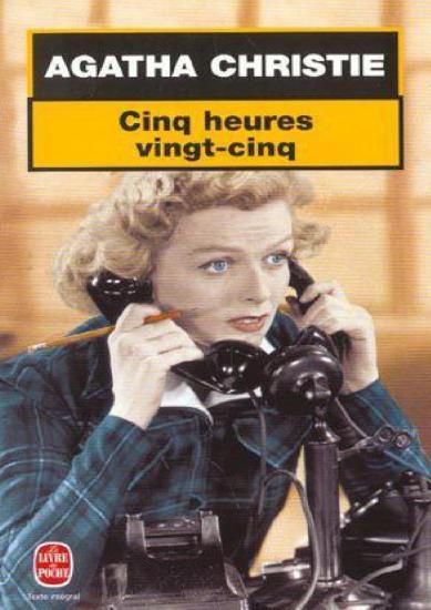 Cinq Heures vingt-cinq