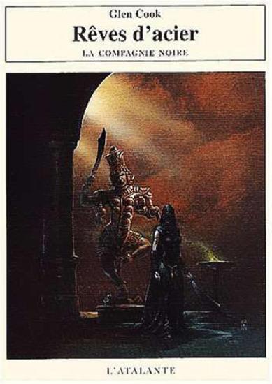 [Compagnie Noire-05] R&ecirc;ves d'acier