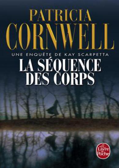 [Kay Scarpetta-05] La S&eacute;quence des Corps