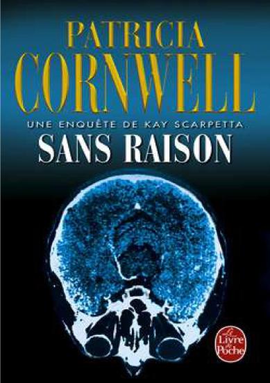 [Kay Scarpetta-14] Sans raison