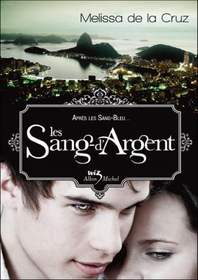 [Vampires de Manhattan-3] Les Sang-d'Argent