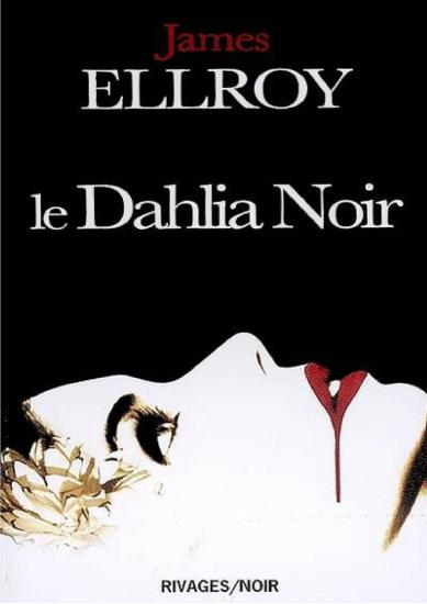 [Quatuor de Los Angeles-1] Le Dahlia Noir