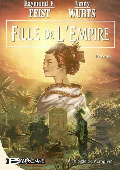 [La Trilogie de l'Empire-1] Fille de l'Empire