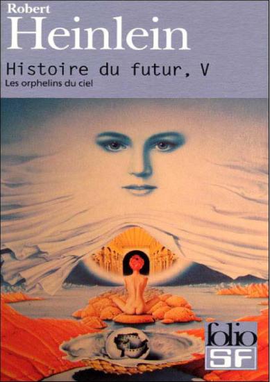 [Histoire du futur-5] Les orphelins du ciel