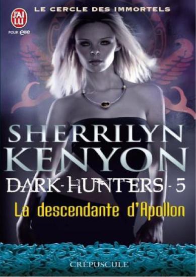 [Le Cercle des Immortels-5] La Descendante d'Apollon