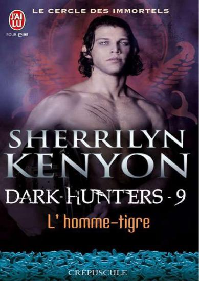 [Le Cercle des Immortels-9] L'Homme-Tigre