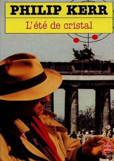 [Bernhard Gunther-1] L'&eacute;t&eacute; de cristal