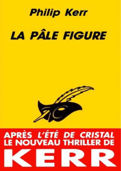 [Bernhard Gunther-2] La P&acirc;le Figure