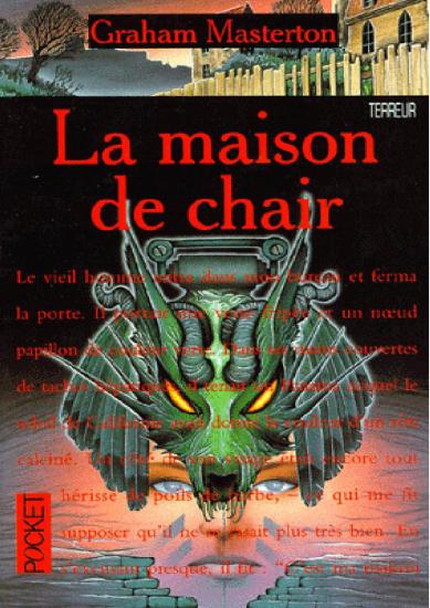 La maison de chair