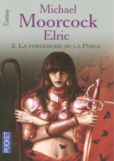 [Elric-2] La forteresse de la perle