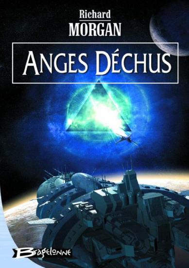 [Takeshi Kovacs-2] Anges D&eacute;chus