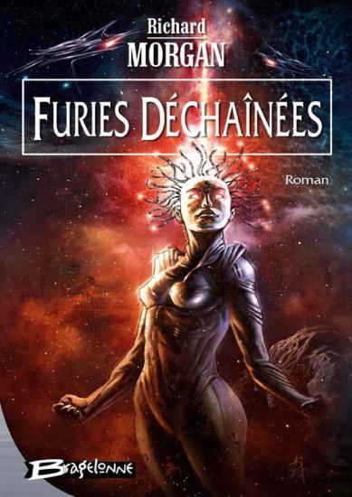 [Takeshi Kovacs-3] Furies D&eacute;cha&icirc;n&eacute;es
