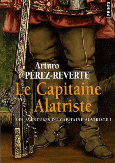 [Alatriste-1] Les aventures du capitaine Alatriste