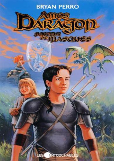 [Amos Daragon-01] Porteur de masques