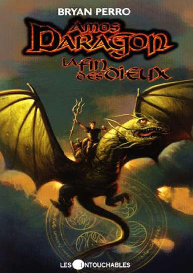 [Amos Daragon-12] La fin des dieux