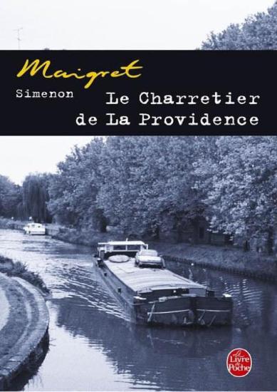 [Maigret-002] Le charretier de La Providence