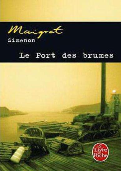 [Maigret-015] Le port des brumes