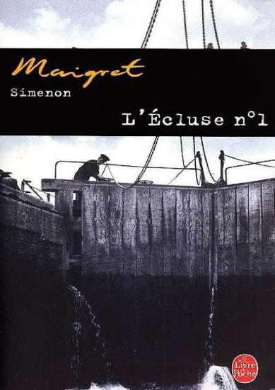 [Maigret-017] L'Ecluse n&deg;1