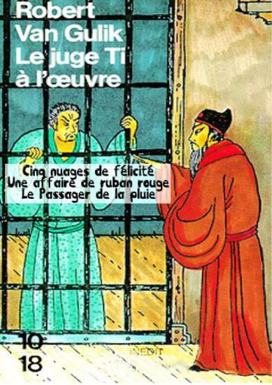 [Juge Ti-02] Le Juge Ti &agrave; l'oeuvre (Partie 1)