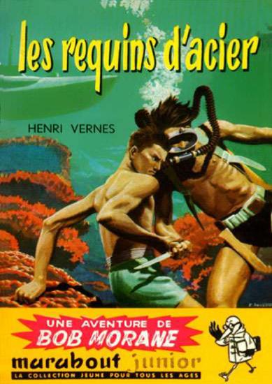 [Bob Morane-011] Les requins d'acier