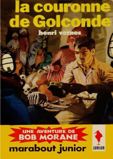[Bob Morane-033] La couronne de Golconde