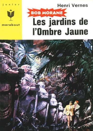 [Bob Morane-076] Les jardins de l'Ombre Jaune