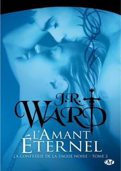 [Confr&eacute;rie de la Dague Noire-2] L'Amant &eacute;ternel