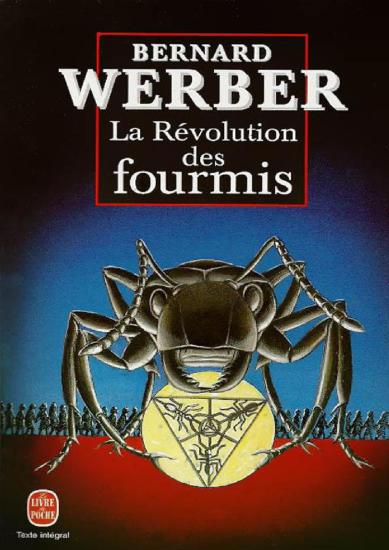 [Les fourmis-3] La R&eacute;volution des Fourmis