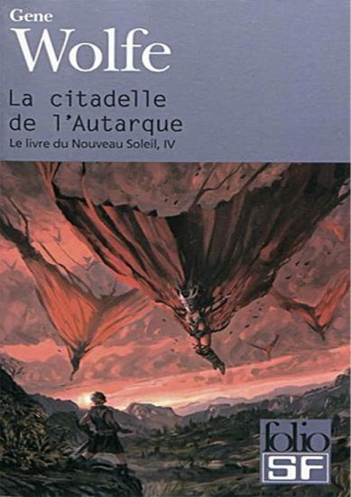 [Le Livre du second soleil de Teur-4] La citadelle de l'Autarque
