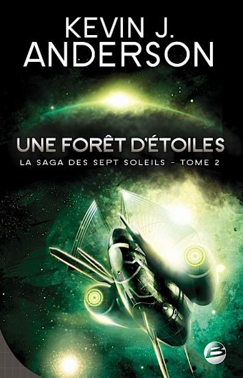 Une for&ecirc;t d'&eacute;toiles