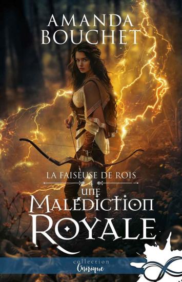 Une malédiction royale (La faiseuse de Rois) (French Edition)