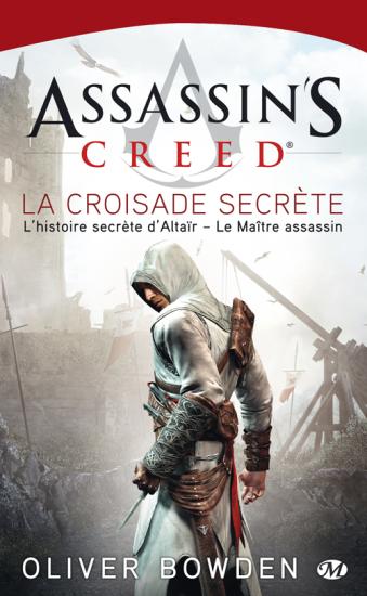 Assassin's Creed La Croisade secr&egrave;te