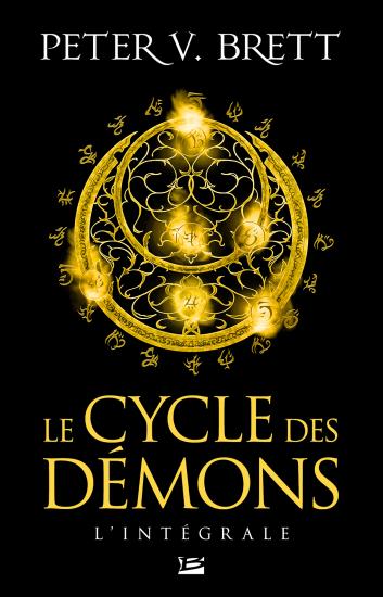 Le Cycle des d&eacute;mons - L'Int&eacute;grale