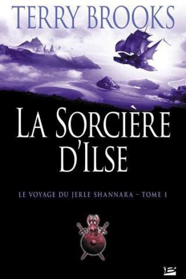 La Sorci&egrave;re d'Ilse