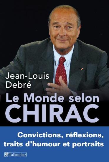 Le monde selon Chirac