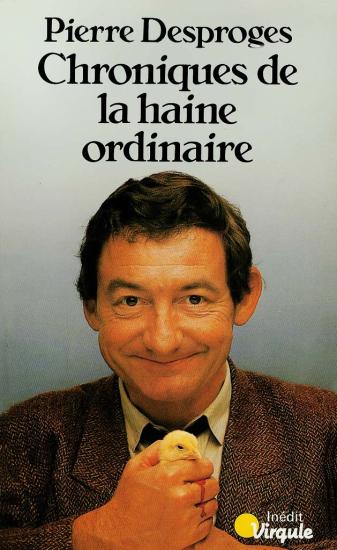 Chroniques de la haine ordinaire