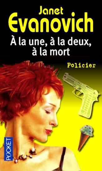 &Agrave; la une, &agrave; la deux, &agrave; la mort