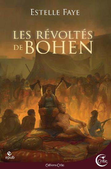 Les r&eacute;volt&eacute;s de Bohen