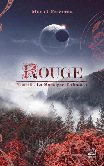 La Montagne d'Abranas - Rouge T2
