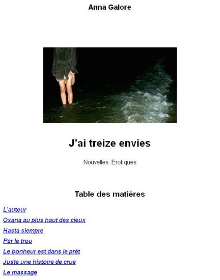 J&rsquo;ai treize envies