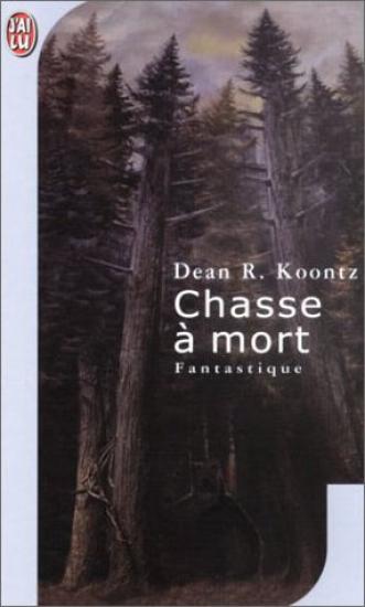 Chasse &agrave; Mort