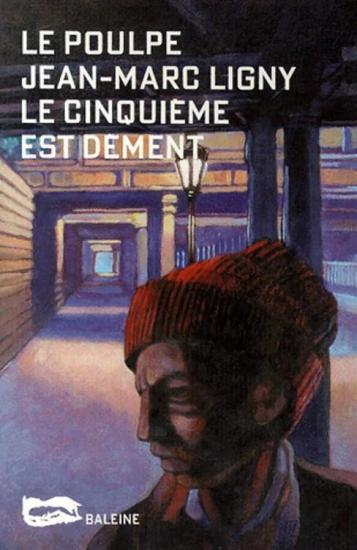 Le cinqui&egrave;me est d&eacute;ment